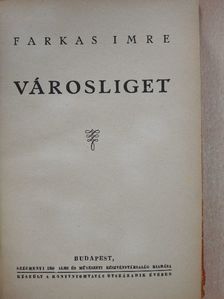 Farkas Imre - Városliget [antikvár]