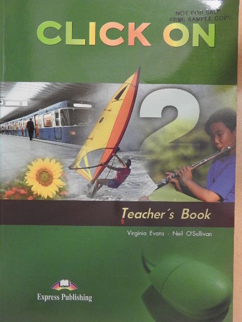 Neil O'Sullivan - Click On 2 - Teacher's Book [antikvár]