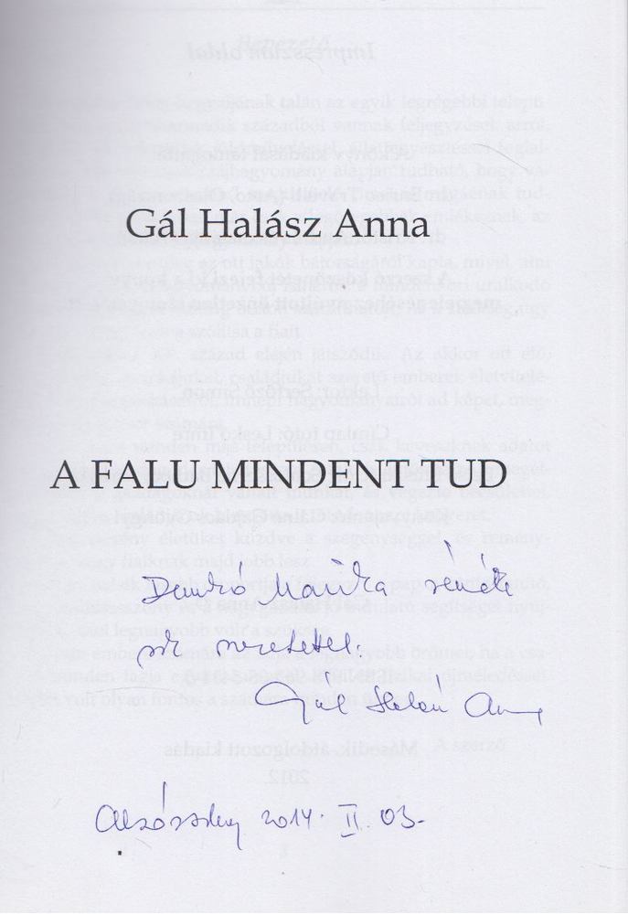Gál Halász Anna - A falu mindent tud (Dedikált) [antikvár]