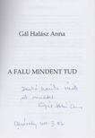 Gál Halász Anna - A falu mindent tud (Dedikált) [antikvár]