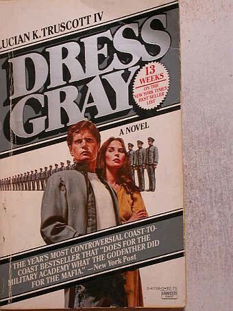 Lucian K. Truscott - Dress Gray [antikvár]