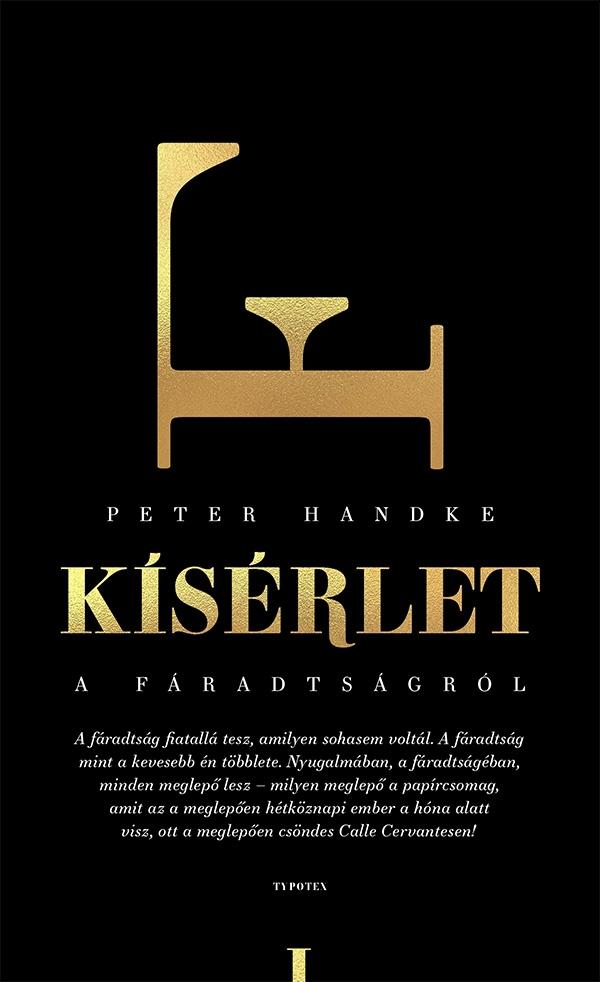 PETER HANDKE - Kísérlet a fáradtságról
