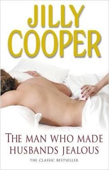Jilly Cooper - The Man Who Made Husbands Jealous [antikvár]