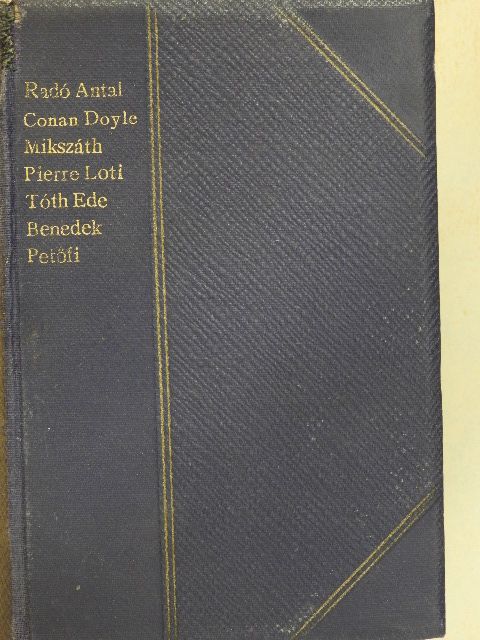 Benedek Elek - Dante/Doktor Holmes kalandjai/Tünő képek/A falu rossza/Apró történetek/Petőfi Sándor elbeszélő költeményei [antikvár]