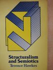 Terence Hawkes - Structuralism & Semiotics [antikvár]