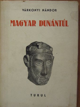 Várkonyi Nándor - Magyar Dunántúl [antikvár]