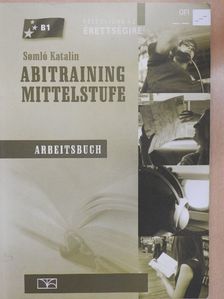 Somló Katalin - Abitraining mittelstufe - Arbeitsbuch [antikvár]