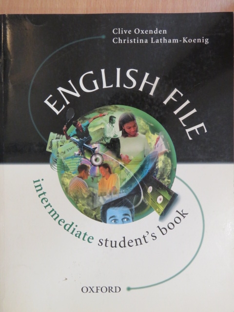 Christina Latham-Koenig - English File - intermediate - Student's Book [antikvár]