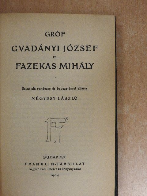 Fazekas Mihály - Gróf Gvadányi József és Fazekas Mihály [antikvár]