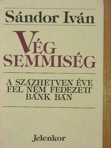 Sándor Iván - Vég semmiség [antikvár]