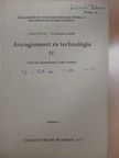 Csizmadia József - Anyagismeret és technológia IV. [antikvár]