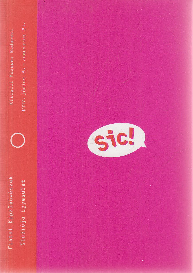 Molnár Edit - Sic! [antikvár]