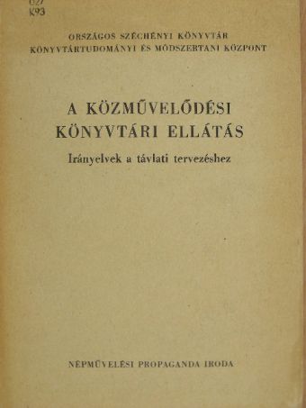 A közművelődési könyvtári ellátás [antikvár]