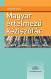Nyelvtudományi Központ[szerk.] - Magyar értelmező kéziszótár
