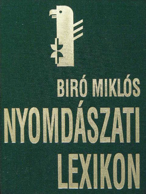 Nyomdászati Lexikon [antikvár]