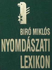 Nyomdászati Lexikon [antikvár]