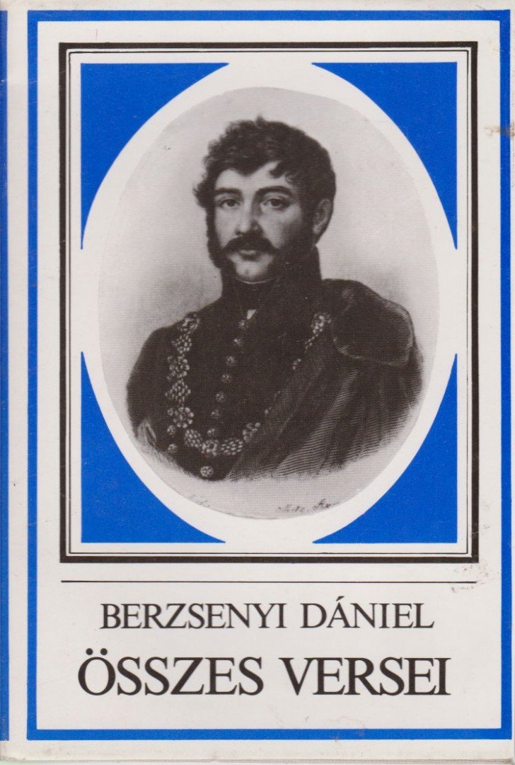 BERZSENYI DÁNIEL - Berzsenyi Dániel összes versei [antikvár]