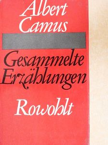 Albert Camus - Gesammelte Erzählungen [antikvár]