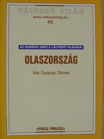 Gyapay Dénes - Olaszország [antikvár]