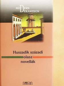 Alberto Moravia - Huszadik századi olasz novellák [antikvár]