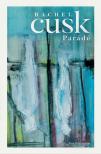 Rachel Cusk - Parádé [eKönyv: epub, mobi]