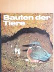 Matthias Freude - Bauten der Tiere [antikvár]