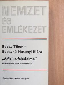Buday Tibor - "A fizika fejedelme" [antikvár]
