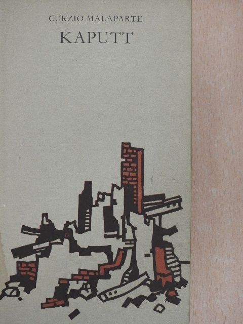 Curzio Malaparte - Kaputt [antikvár]