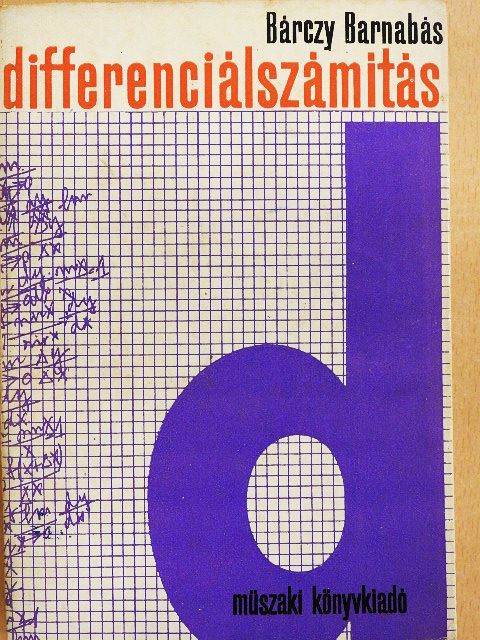 Bárczy Barnabás - Differenciálszámítás [antikvár]