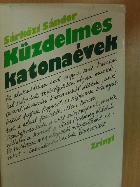 Sárközi Sándor - Küzdelmes katonaévek [antikvár]