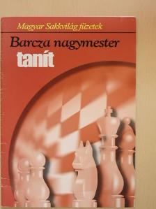Barcza nagymester tanít [antikvár]