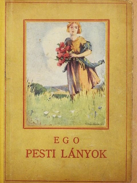 Ego - Pesti lányok [antikvár]
