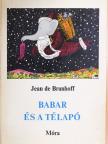 Jean de Brunhoff - Babar és a télapó [antikvár]