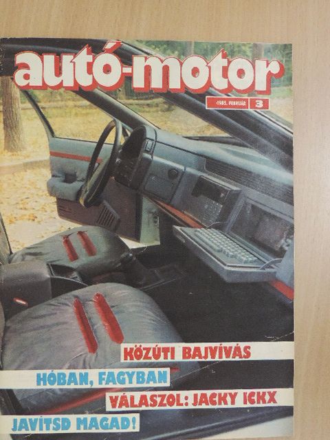 Favics Péter - Autó-Motor 1985/3. [antikvár]