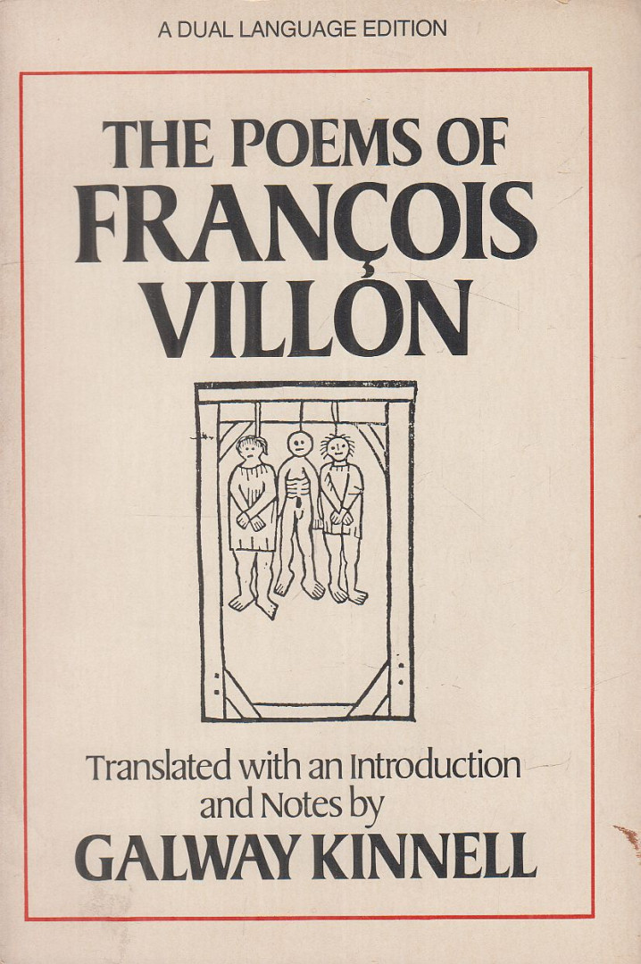 Francois Villon, Galway Kinnell - The Poems of Francois Villon [antikvár]