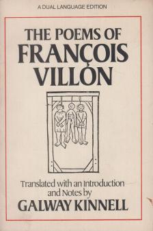 Francois Villon, Galway Kinnell - The Poems of Francois Villon [antikvár]