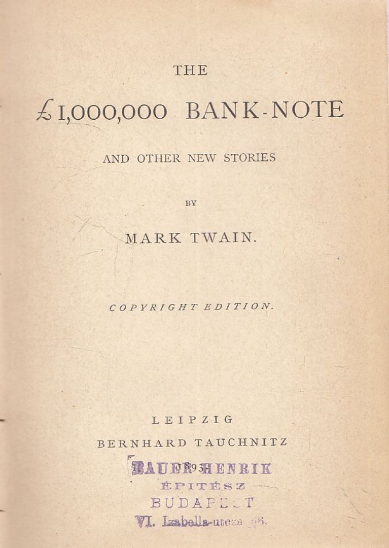 Mark Twain - The £1.000.000 Bank Note [antikvár]
