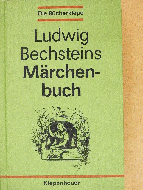 Ludwig Bechsteins Märchenbuch [antikvár]