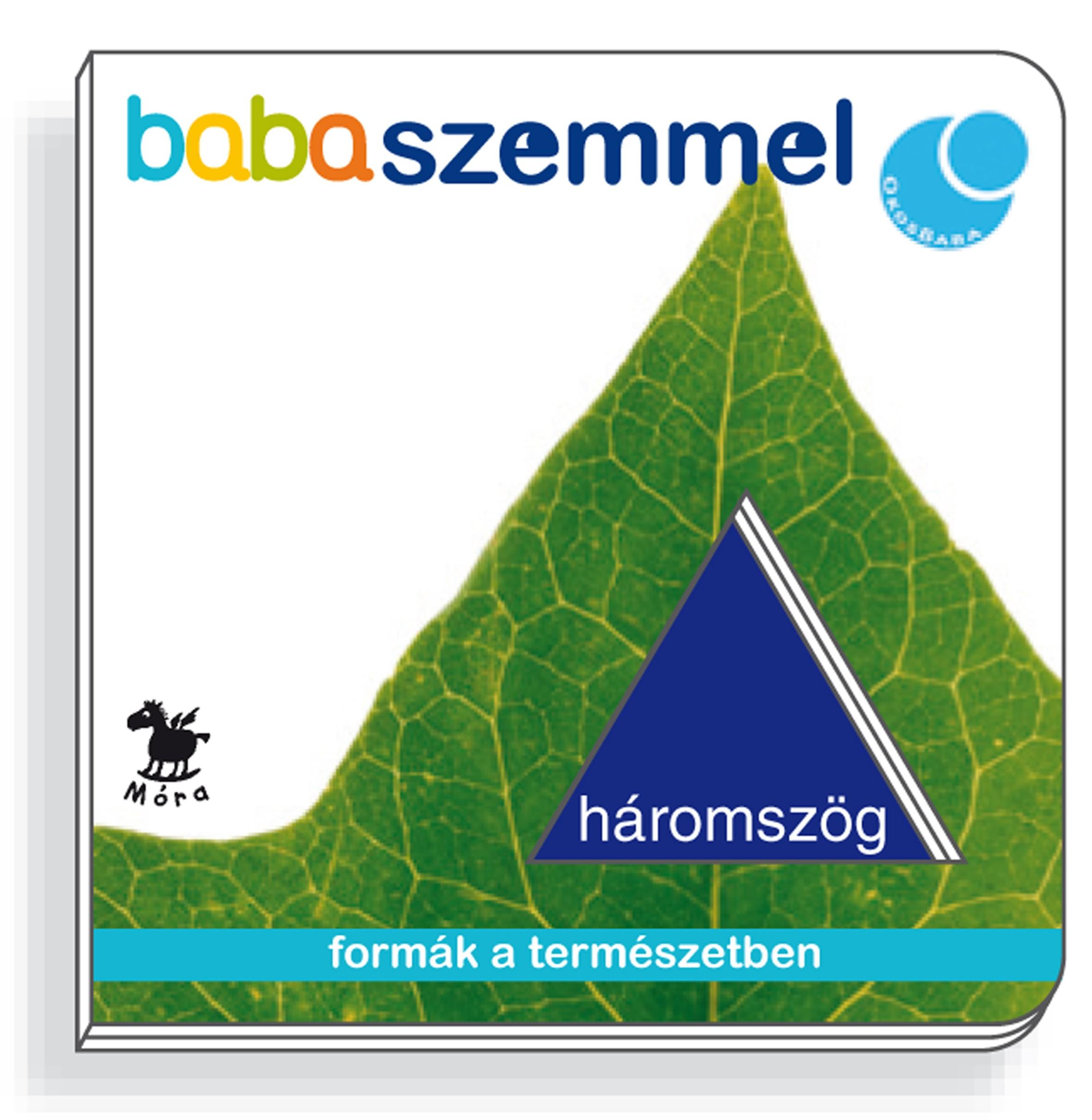 kiadó - Háromszög - Babaszemmel - Lapozó [szépséghibás]