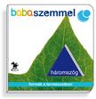 kiadó - Háromszög - Babaszemmel - Lapozó [szépséghibás]