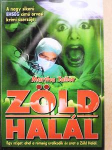 Martha Tailor - Zöld halál [antikvár]
