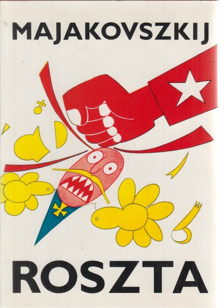 Majakovszkij, Vlagyimir - Roszta [antikvár]