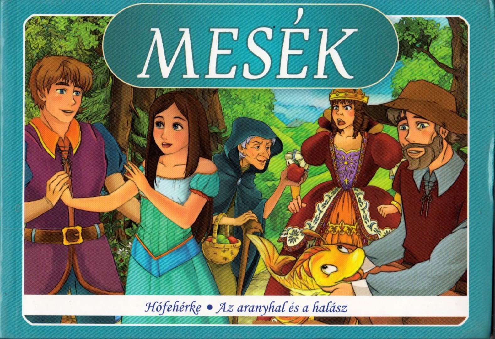 Hófehérke / Az aranyhal és a halász [antikvár]