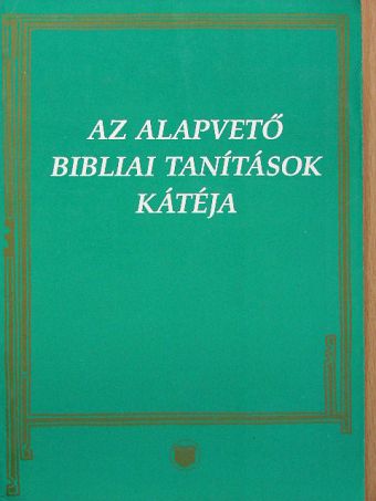 Vankó Zsuzsa - Az alapvető bibliai tanítások kátéja [antikvár]