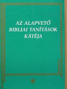 Vankó Zsuzsa - Az alapvető bibliai tanítások kátéja [antikvár]