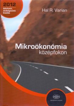 Varian, Hal R. - Mikroökonómia középfokon