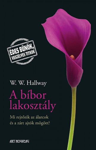 W. W. Hallway - A bíbor lakosztály [eKönyv: epub, mobi]