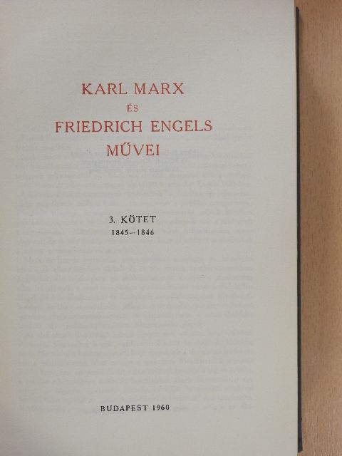 Friedrich Engels - Karl Marx és Friedrich Engels művei 3. [antikvár]