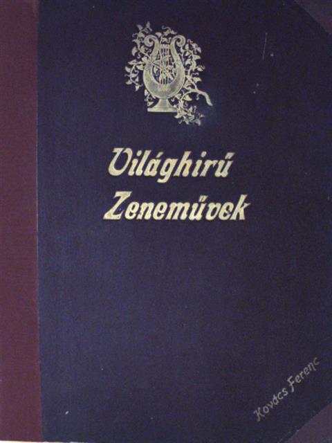 A. Lortzing - Világhírű zeneművek [antikvár]