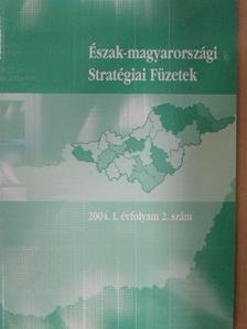 Baksa Sára - Észak-magyarországi Stratégiai Füzetek 2004/2. [antikvár]